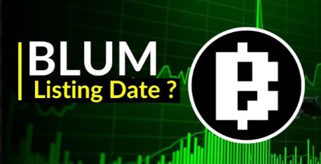 Blum Listing Date Update