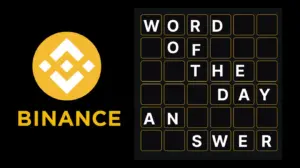 Binance Word of the Day Answer